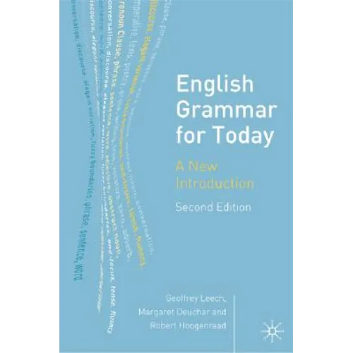 English Grammar for Today: A New Introduction