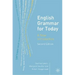 English Grammar for Today: A New Introduction