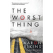 The Worst Thing