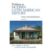 Problems in Modern Latin American History: Sources and Interpretations