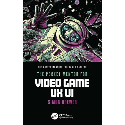 The Pocket Mentor for Video Game UX UI