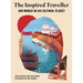 The Inspired Traveller: Our World in 100 Cultural Places