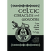 Celtic Miracles and Wonders: Tales of the Ancient Saints