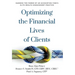 Optimizing the Financial Lives of Clients: Harness the Power of an Accounting Firm's Elite Wealth Management Practice