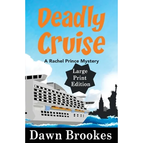 Deadly Cruise Large Print Edition