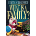 What Is a Family?