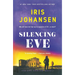 Silencing Eve: An Eve Duncan Novel