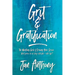 Grit & Gratification