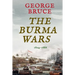The Burma Wars: 1824-1886