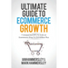 2024 Ultimate Guide To E-commerce Growth: 7 Unexpected KPIs To Scale An E-commerce Shop To $10 Million Plus