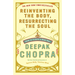 Reinventing the Body, Resurrecting the Soul: How to Create a New You