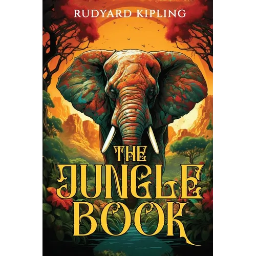 The Jungle Book: 1894 Classic Edition including Original Illustrations