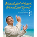 Beautiful Heart, Beautiful Spirit (Shing-Ling-Mei Wudang Qigong as Taught by Master Qing Chuan Wang)