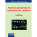 Avances recientes en estimulación cardíaca