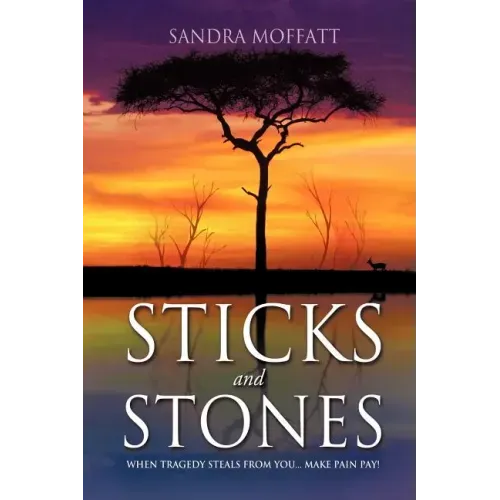 Sticks and Stones