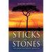 Sticks and Stones
