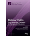 Osteoarthritis: From Molecular Pathways to Therapeutic Advances