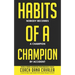 Habits of a Champion