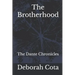 The Brotherhood: The Dante Chronicles