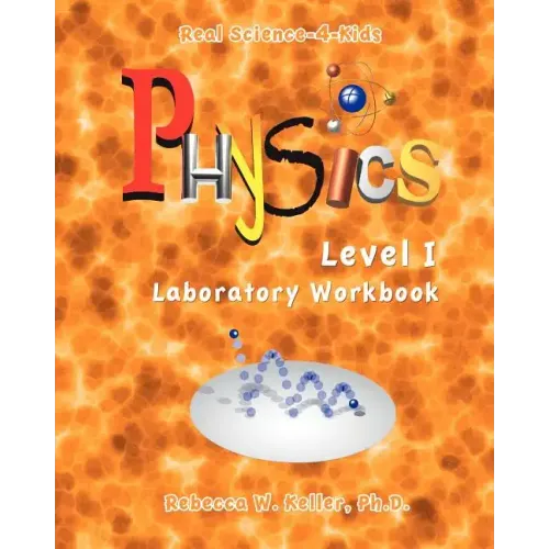Level I Physics Laboratory Workbook