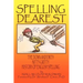 Spelling Dearest: The Down and Dirty, Nitty-Gritty History of English Spelling