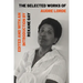 The Selected Works of Audre Lorde