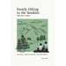 Family Hiking in the Smokies: Time Well Spent