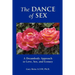 The Dance of Sex: A Dreambody Approach to Love, Sex and Intimacy