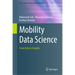 Mobility Data Science: From Data to Insights