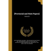 [Provincial and State Papers]; Volume 39