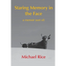 Staring Memory in the Face: a memoir (of sort)