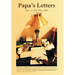 Papa's Letters: Love Via First-Class Male
