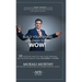 Build Your Brand, Unleash Your WOW!: 10 Dazzling Ways to Take Your Personal and Business Brand From Invisible to Wow!
