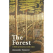 The Forest: A Fable of America in the 1830s