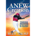 Anew Creation: Finding Meaning in the Midst of Tragedy