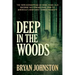 Deep in the Woods: The 1935 Kidnapping of Nine-Year-Old George Weyerhaeuser, Heir to America's Mightiest Timber Dynasty