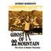Ghost of 22 Mountain: The Story of Mamie Thurman