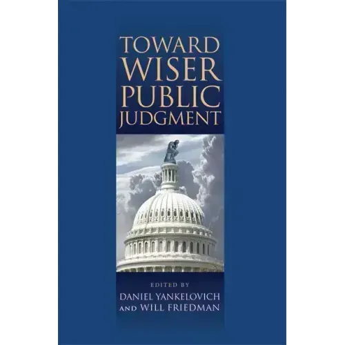 Toward Wiser Public Judgment