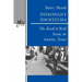 Dissonant Identities: The Rock 'n' Roll Scene in Austin, Texas