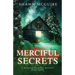 Merciful Secrets: A Whispering Pines Mystery, Book 8