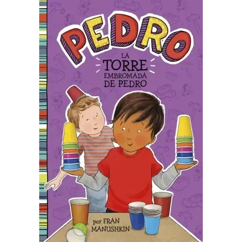 La Torre Embromada de Pedro = Pedro's Tricky Tower