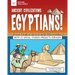 Ancient Civilizations: Egyptians!: With 25 Social Studies Projects for Kids