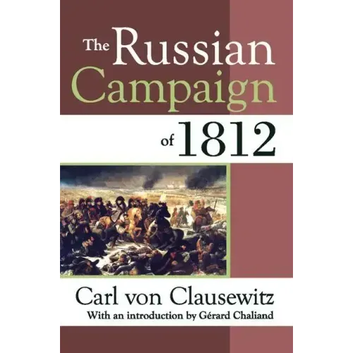 The Russian Campaign of 1812