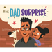 The Dad Surprise