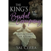 The King's Bridal Company: Reflections of a King