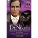 The Complete Dr Nikola-Man of Mystery: Volume 2-The Lust of Hate, Dr Nikola's Experiment & Farewell, Nikola