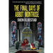 The Final Days of Abbot Montrose: An Asbjørn Krag Mystery