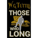 Those Who Long