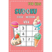 Sudoku For Kids Easy - Medium 4x4: Fun And Challenging Activity Book For Kids Ages 4-8