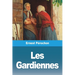 Les Gardiennes